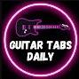 Guitar Tabs Daily