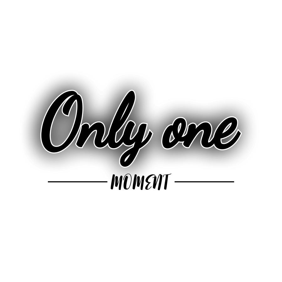 OnlyOneMoment