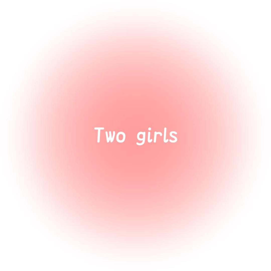 Two girls