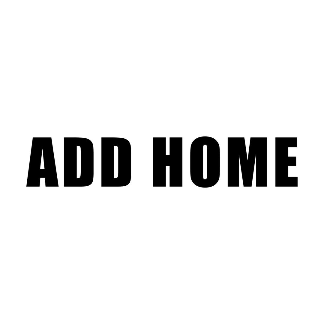 ADD HOME家居
