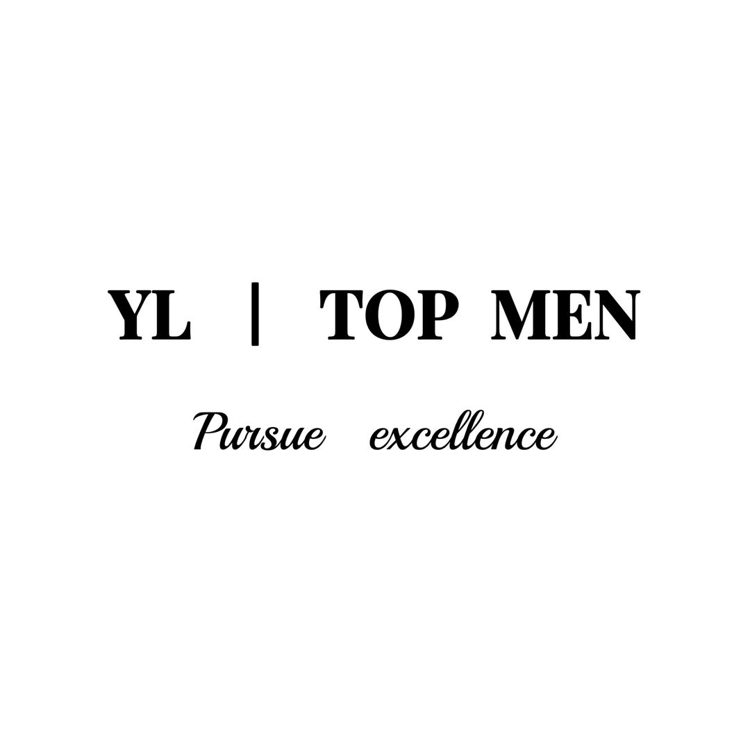 YL  |  TOPMEN云亮臻选