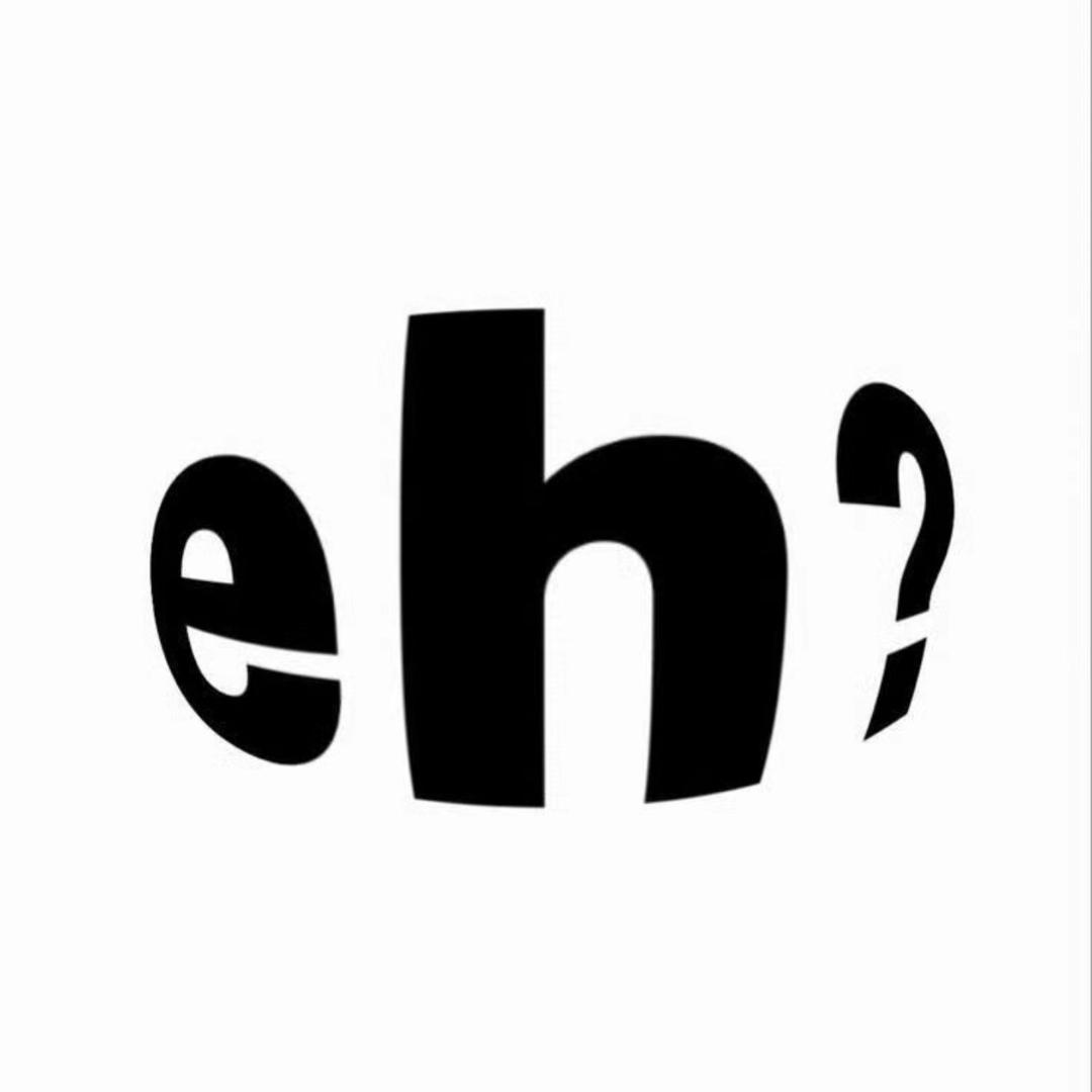 eh。