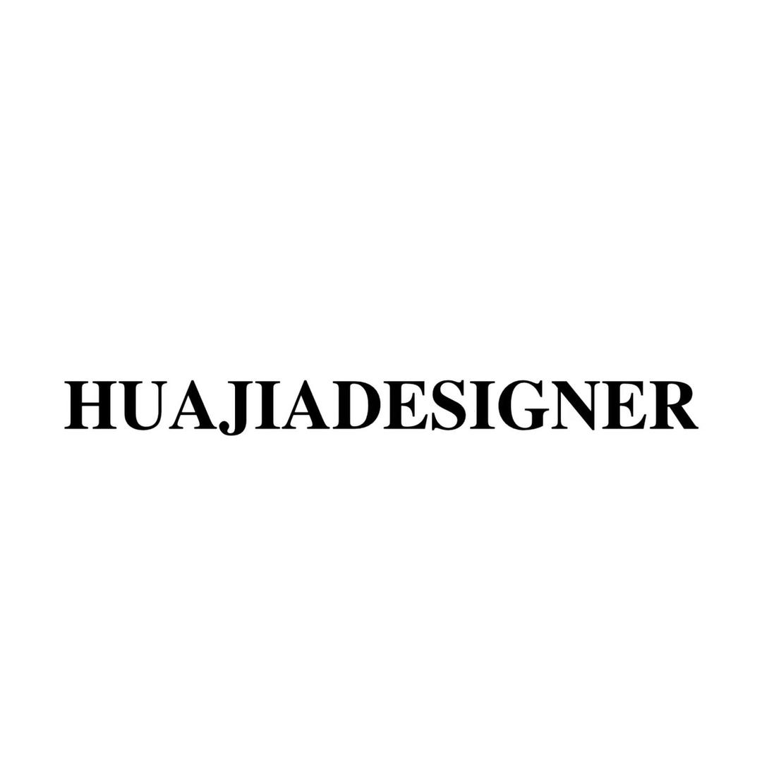 HUAJIA DESIGNER工作日常号