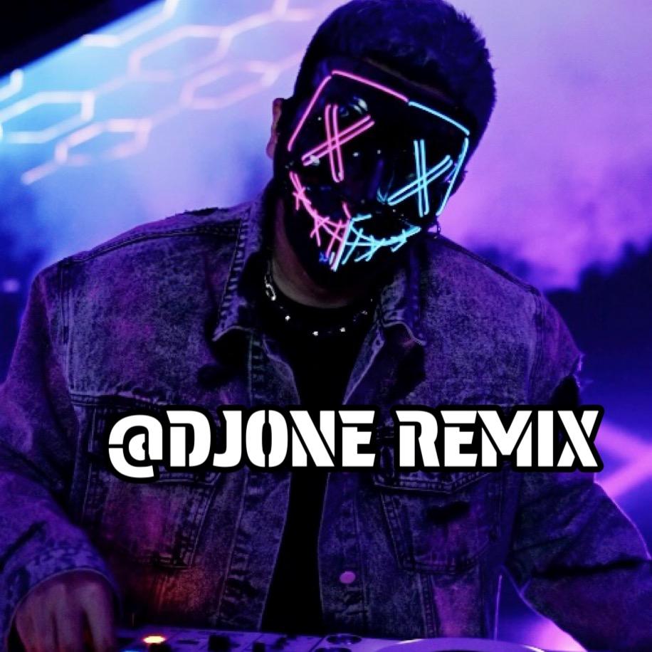 @DJONE REMIX