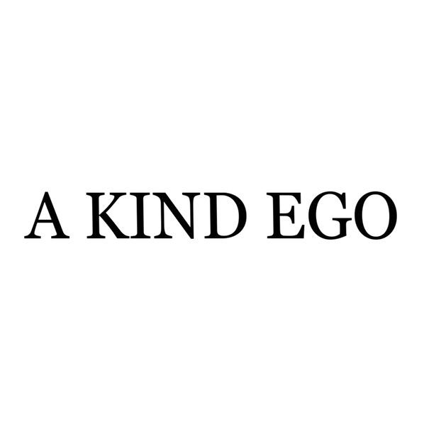 A KIND EGO