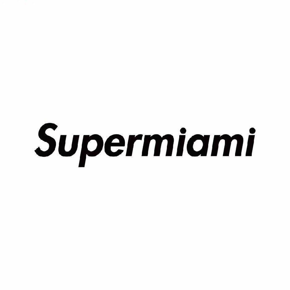 石家庄Supermiami