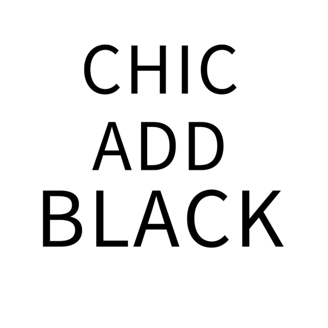 CHIC ADD BLACK