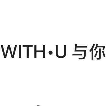 WITH•U   与你