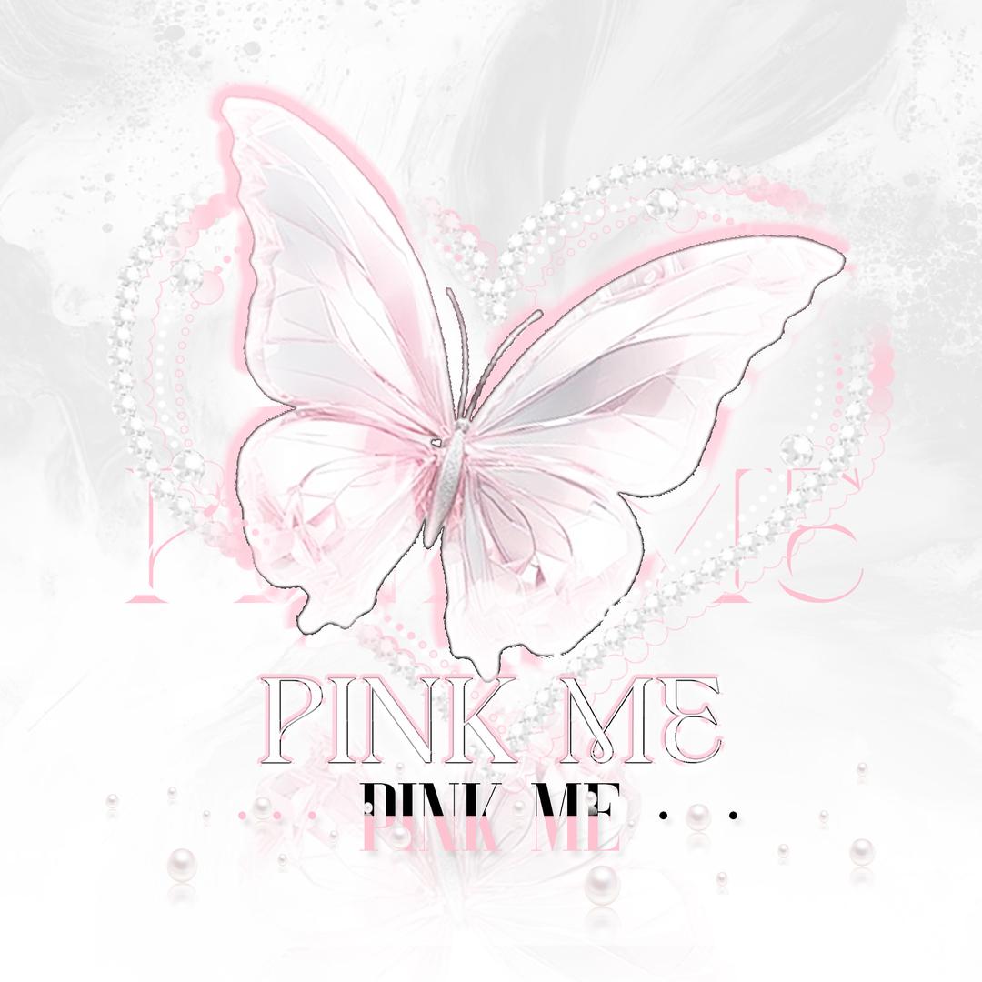 PINK ME
