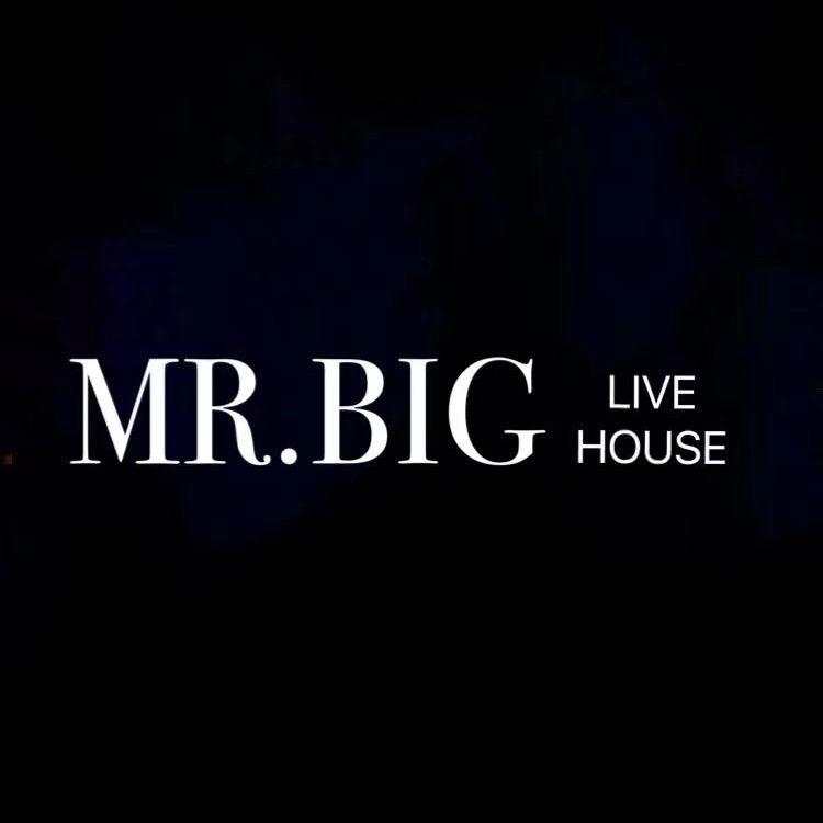 MR.BIG Live House