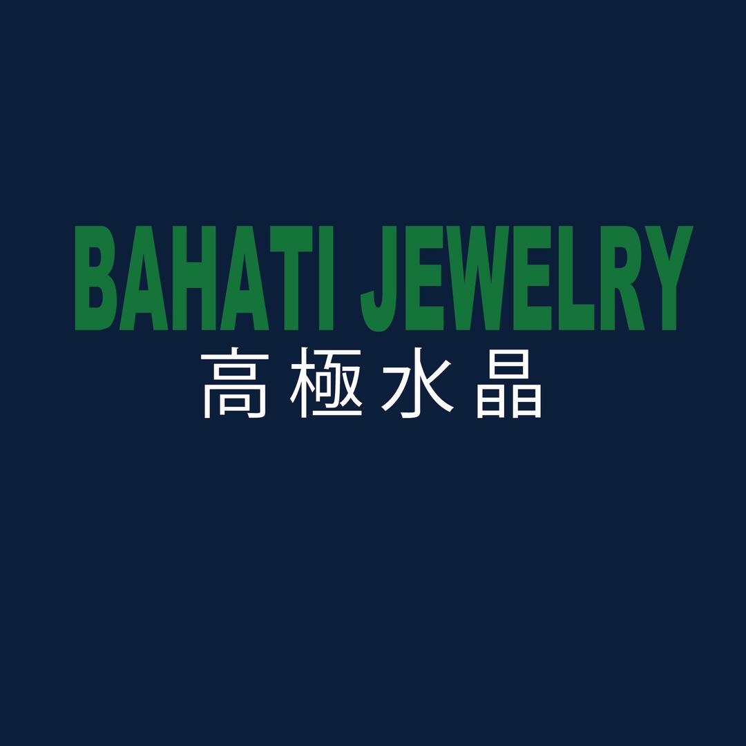 高极水晶BAHATI