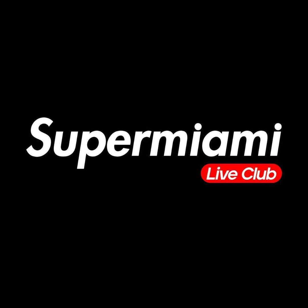 石家庄SuperMiami（超级迈阿密）