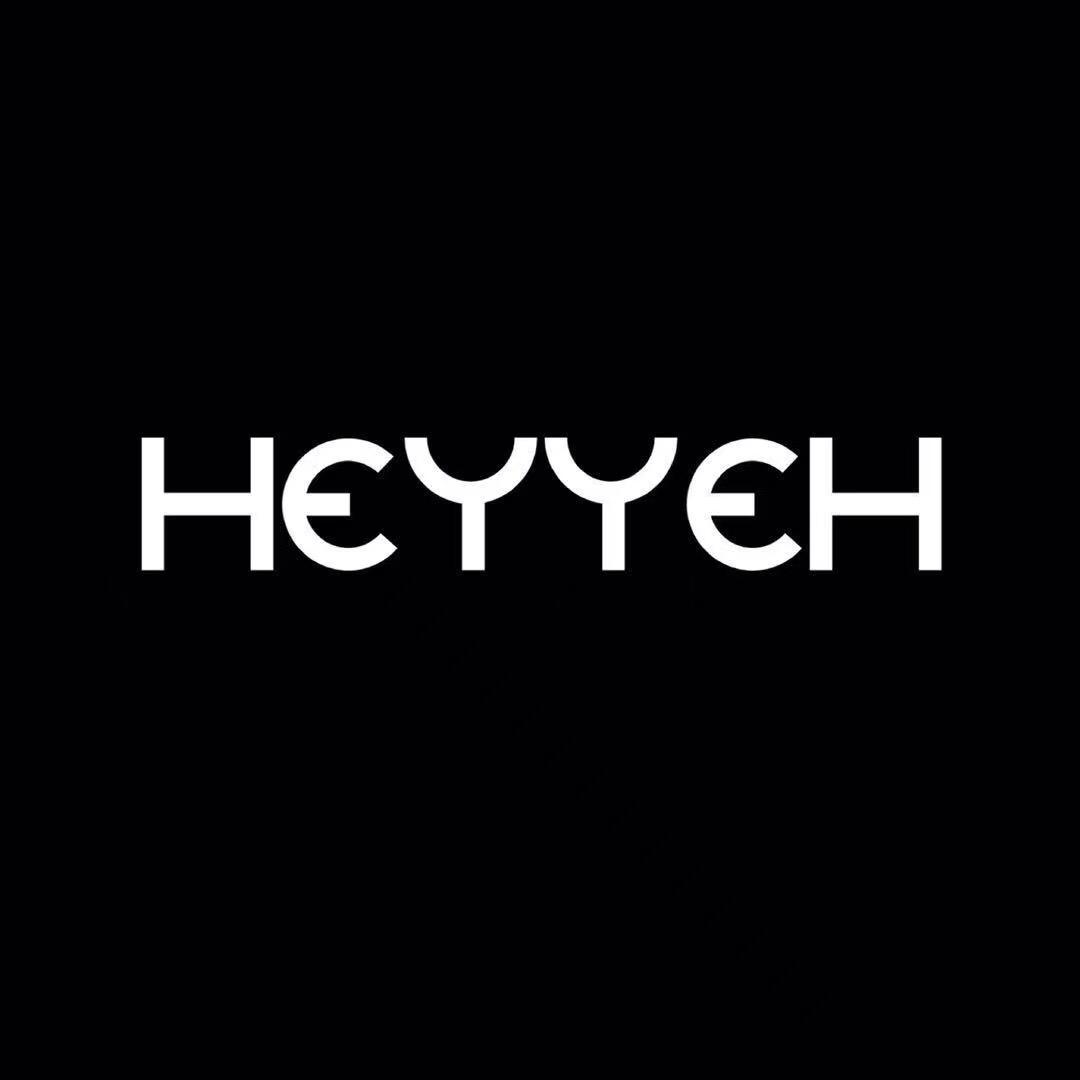 HEYYEH