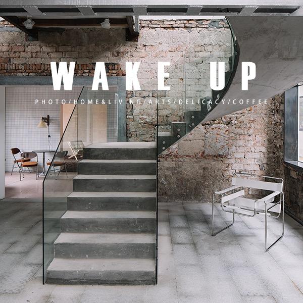 wake up