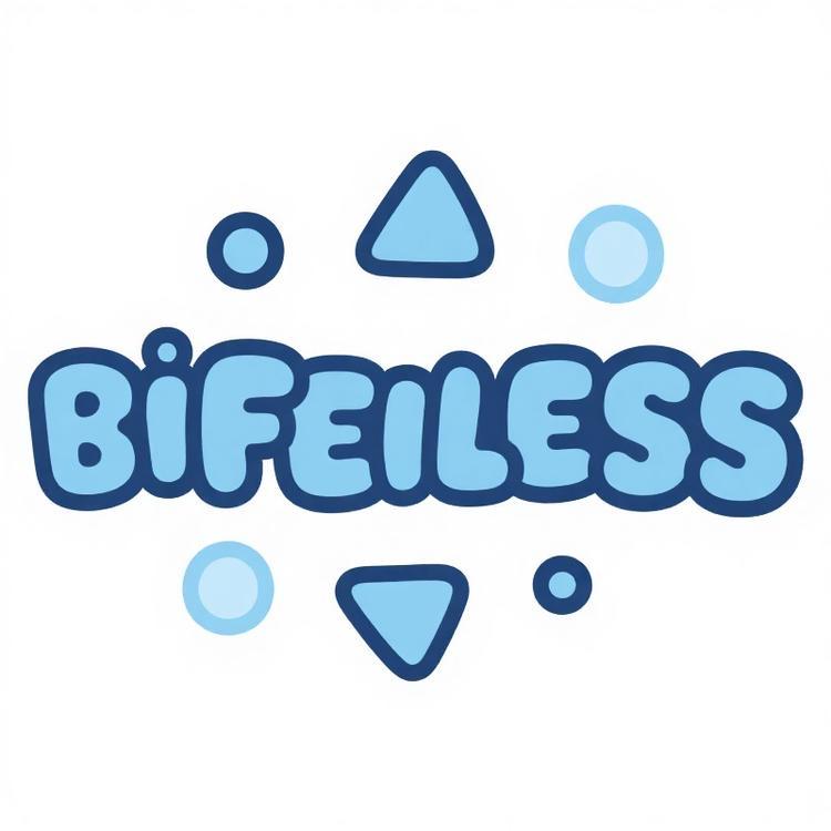 BIFEILESS