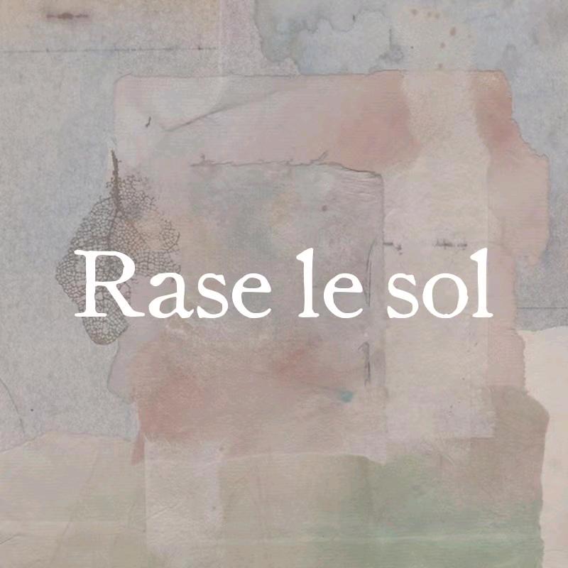 Rase le sol