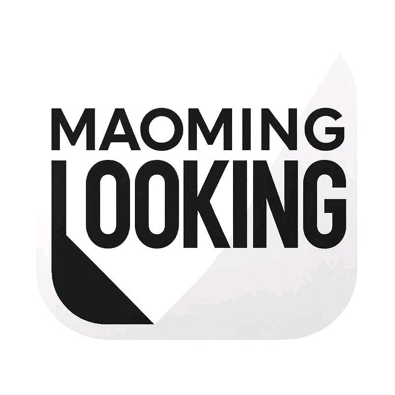 MaomingLOOKING