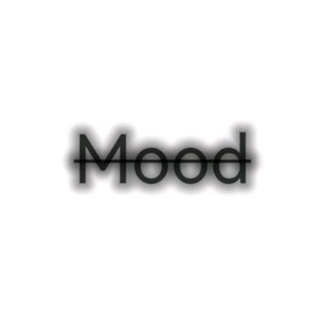 🌈Mood