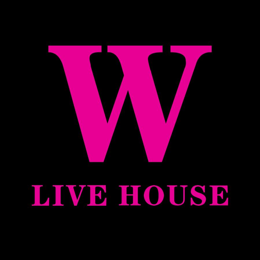 W LIVE HOUSE