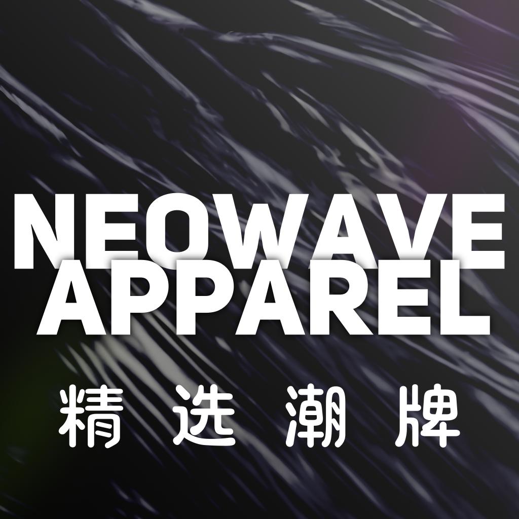 Neowave精选潮牌